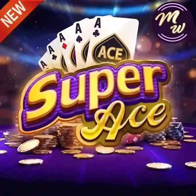 Siêu phẩm Super Ace nổ hũ